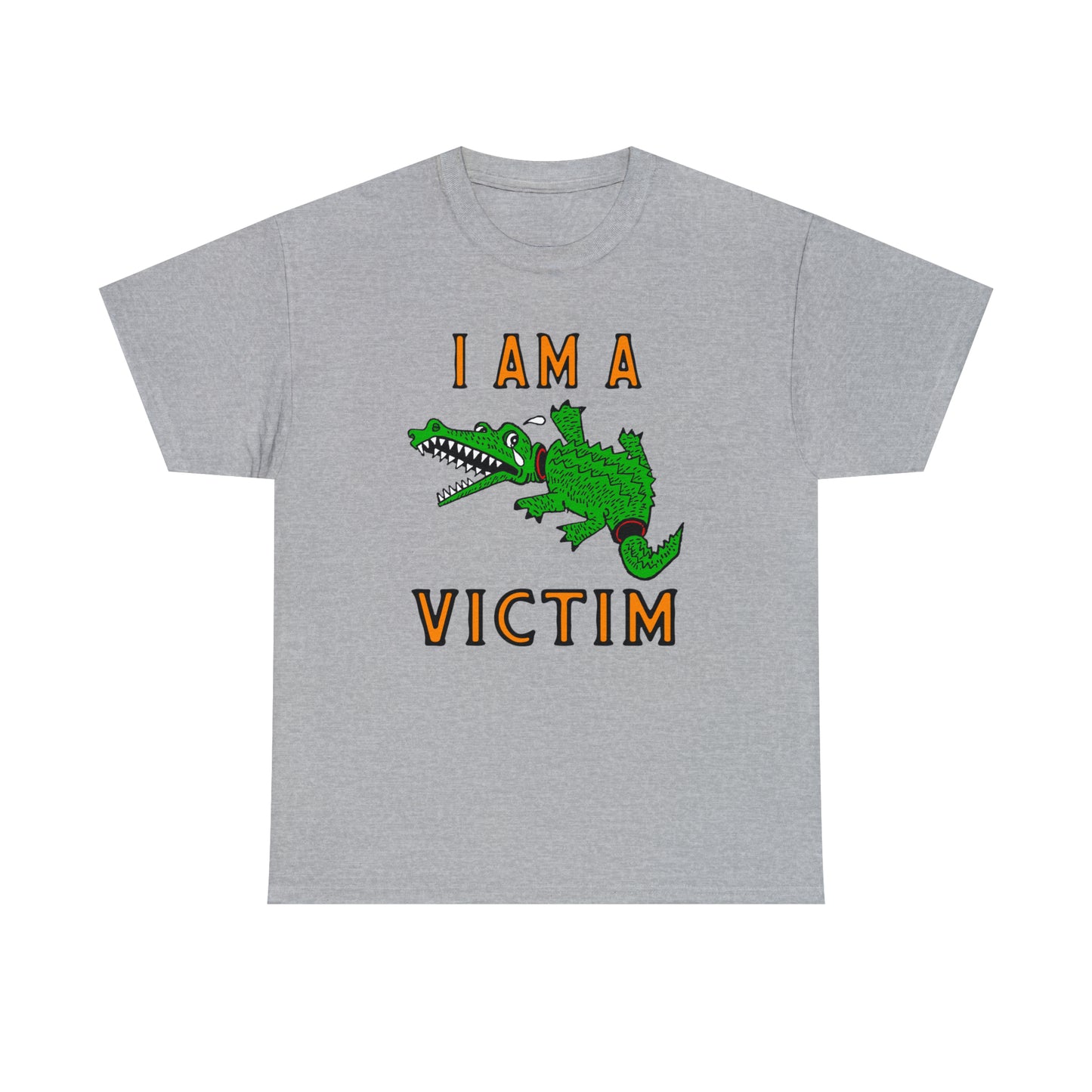 I Am A Victim.
