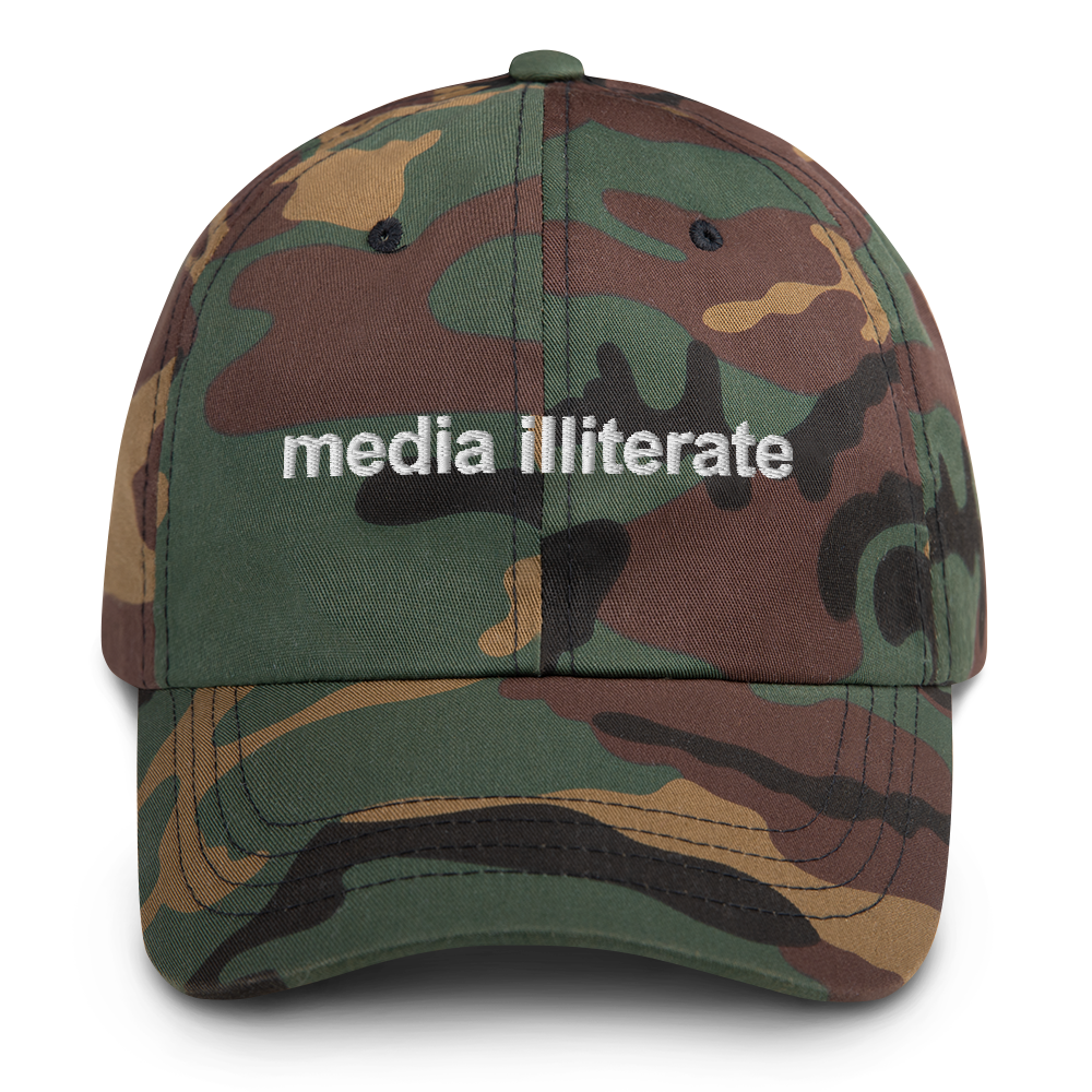 Media Illiterate Dad Hat.