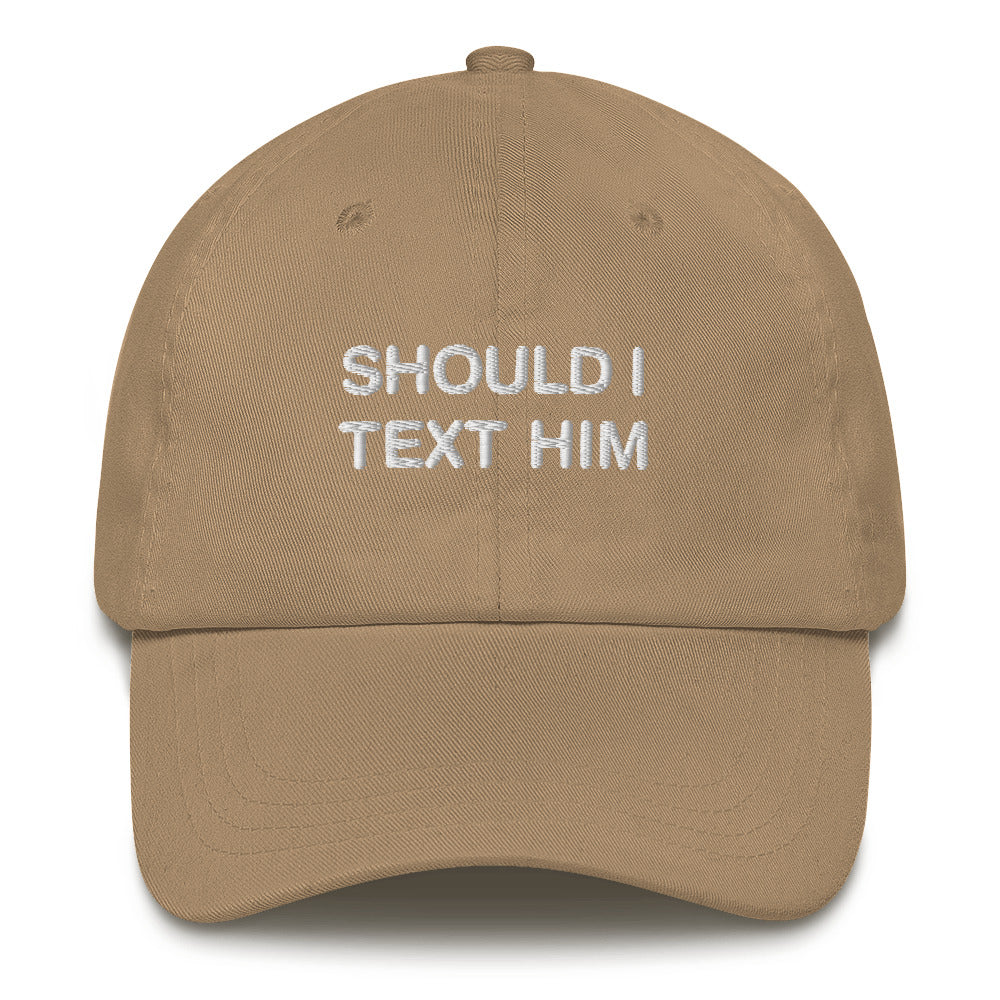 Should I Text Him?