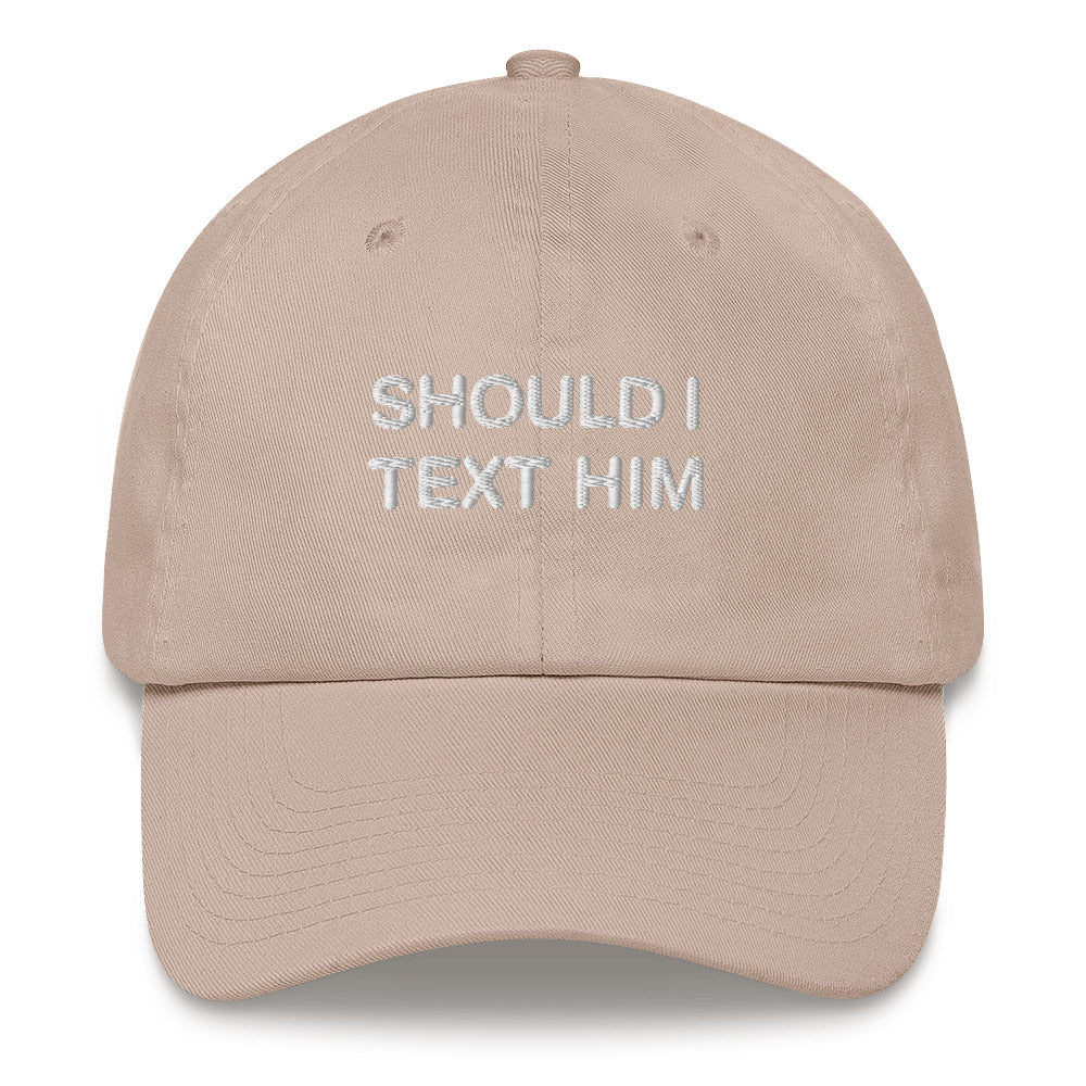 Should I Text Him?