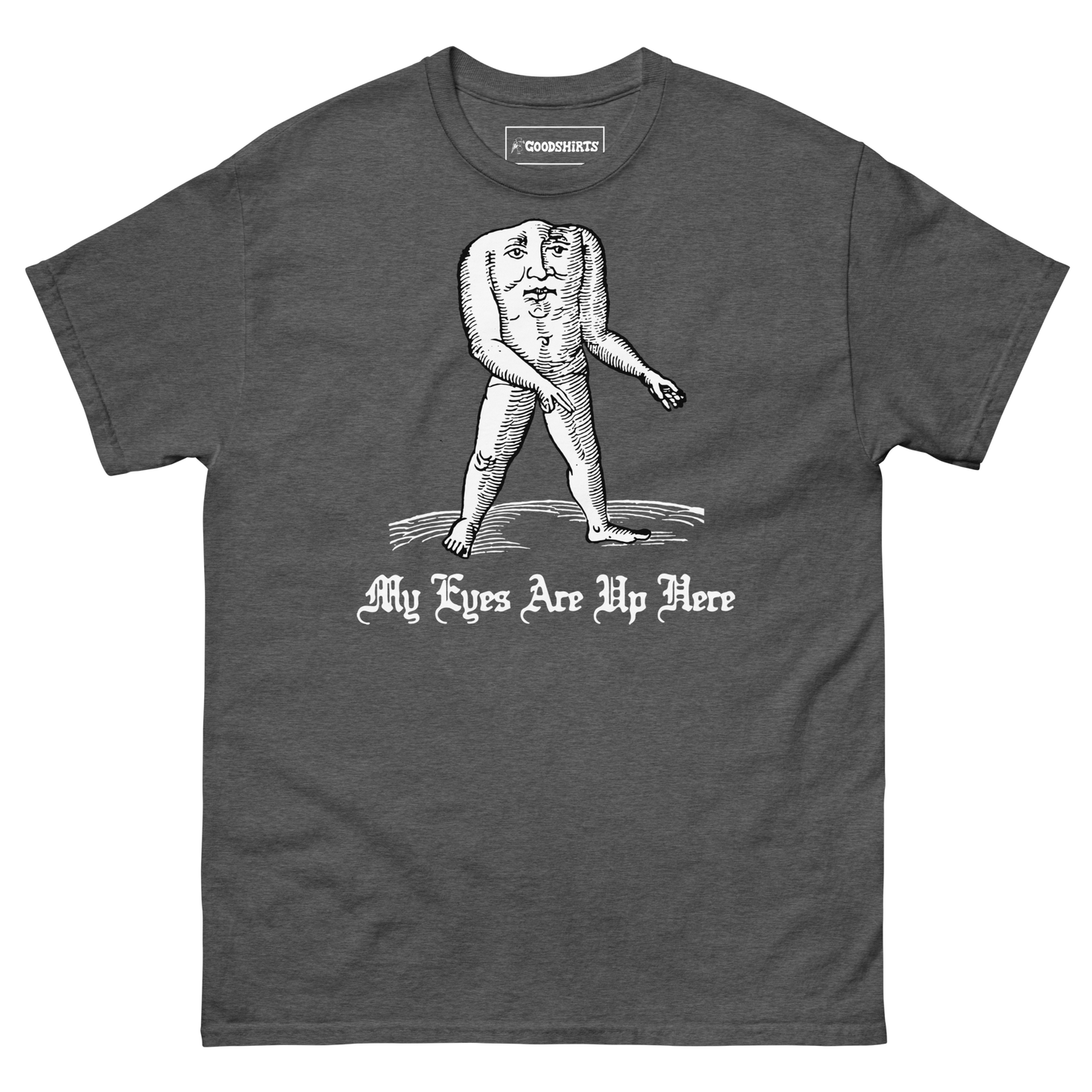 My Eyes Are Up Here.