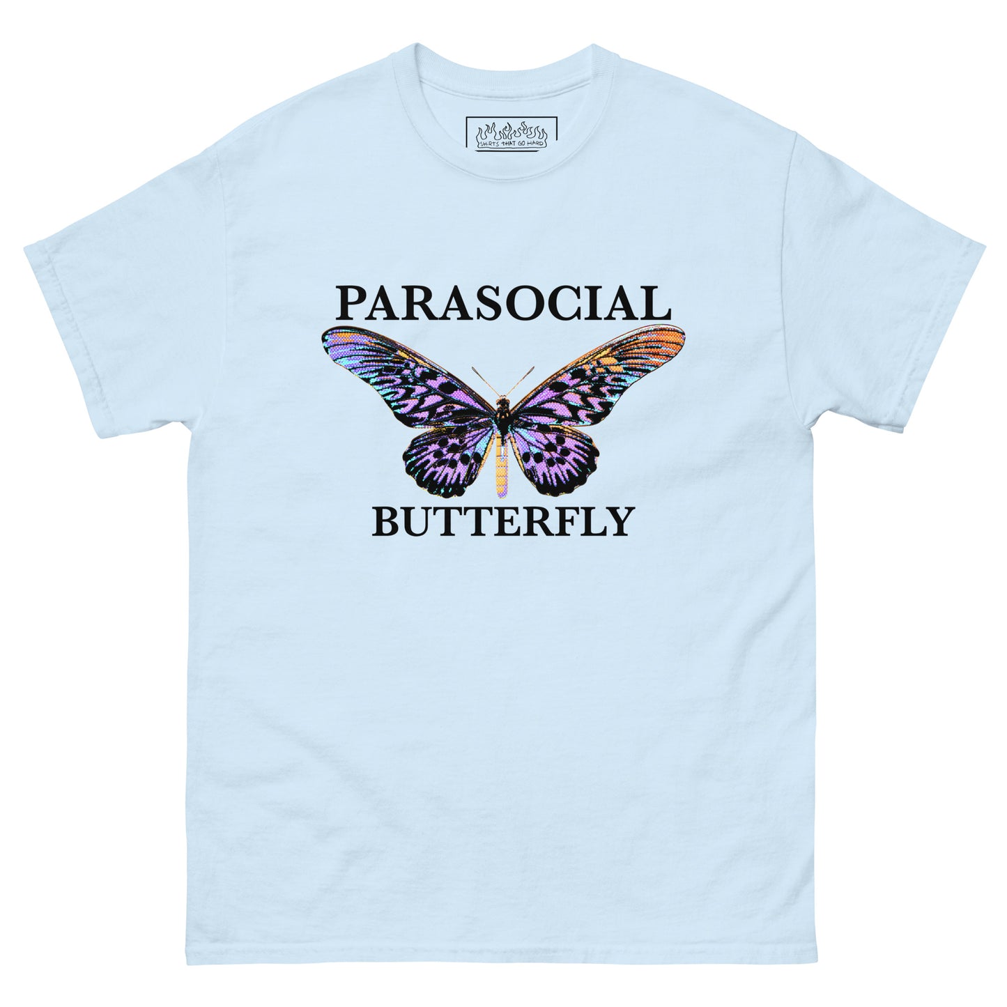 Parasocial Butterfly.