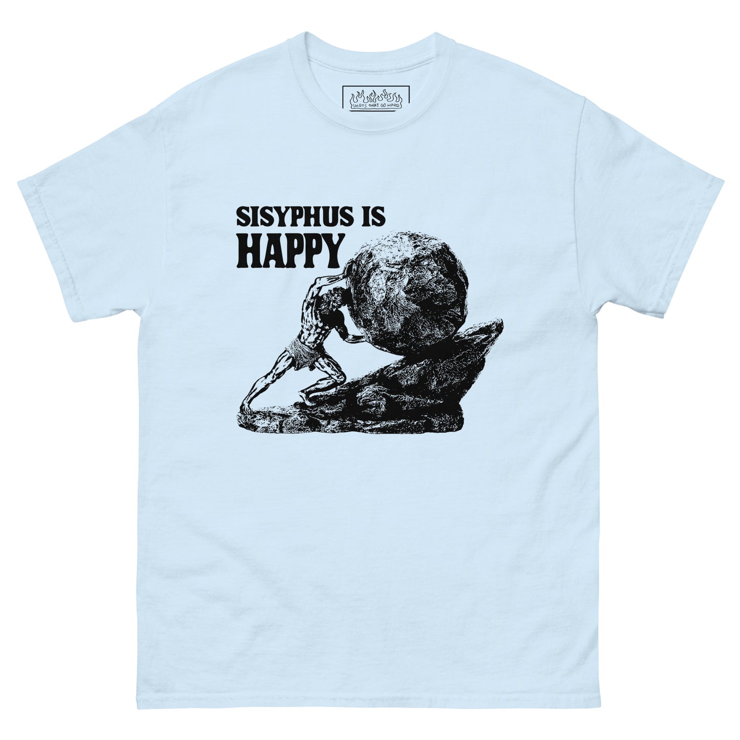 Sisyphus Is Happy.