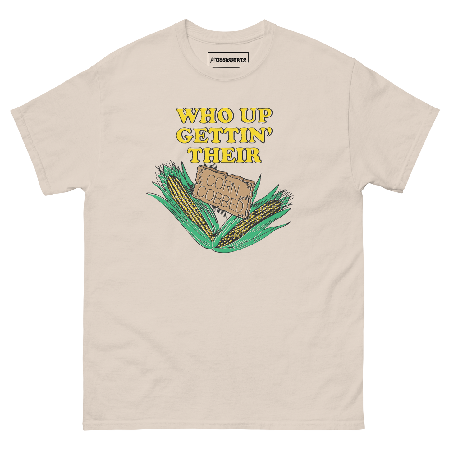 Who Up Gettin' Their Corn Cobbed.