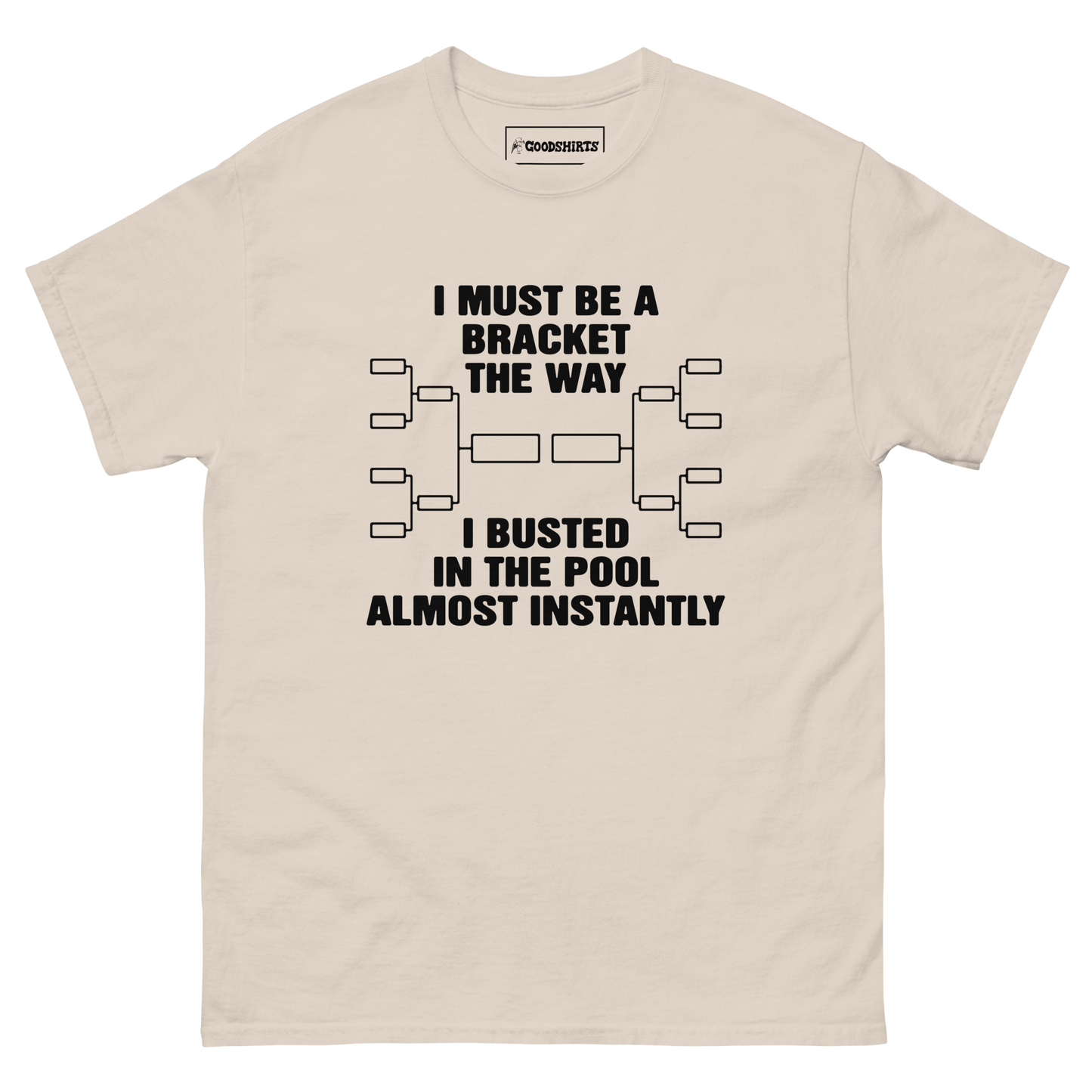 I Must Be A Bracket The Way I Busted In The Pool Almost Instantly.