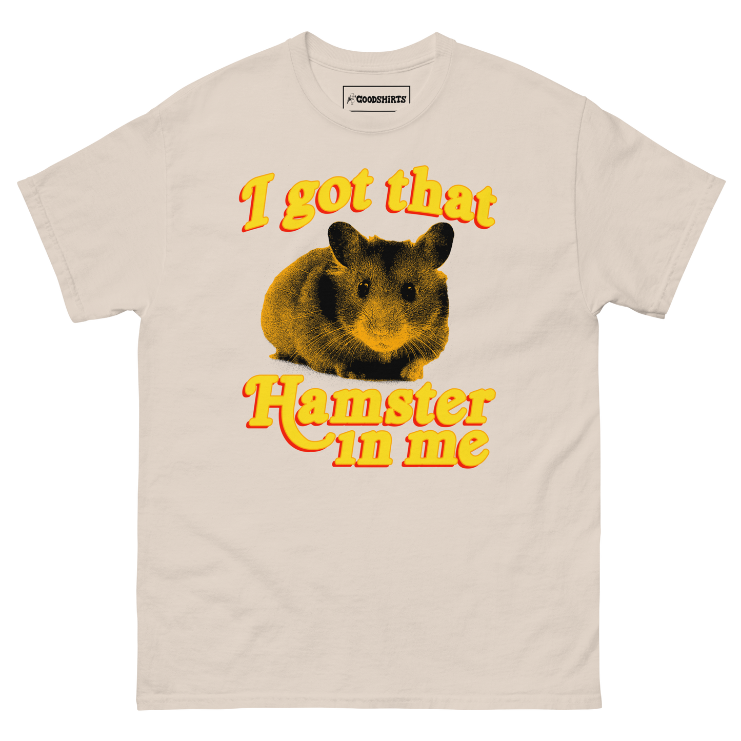 I Got That Hamster In Me.