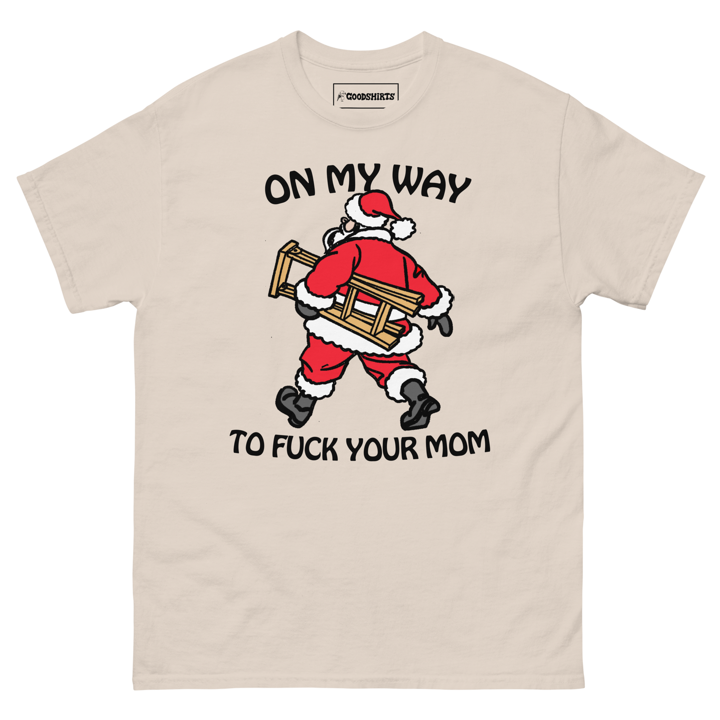 On My Way To Fuck Your Mom.