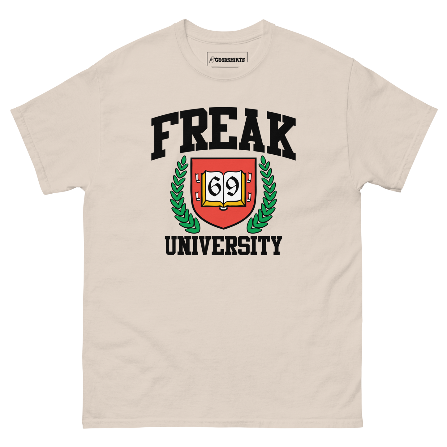 Freak University.