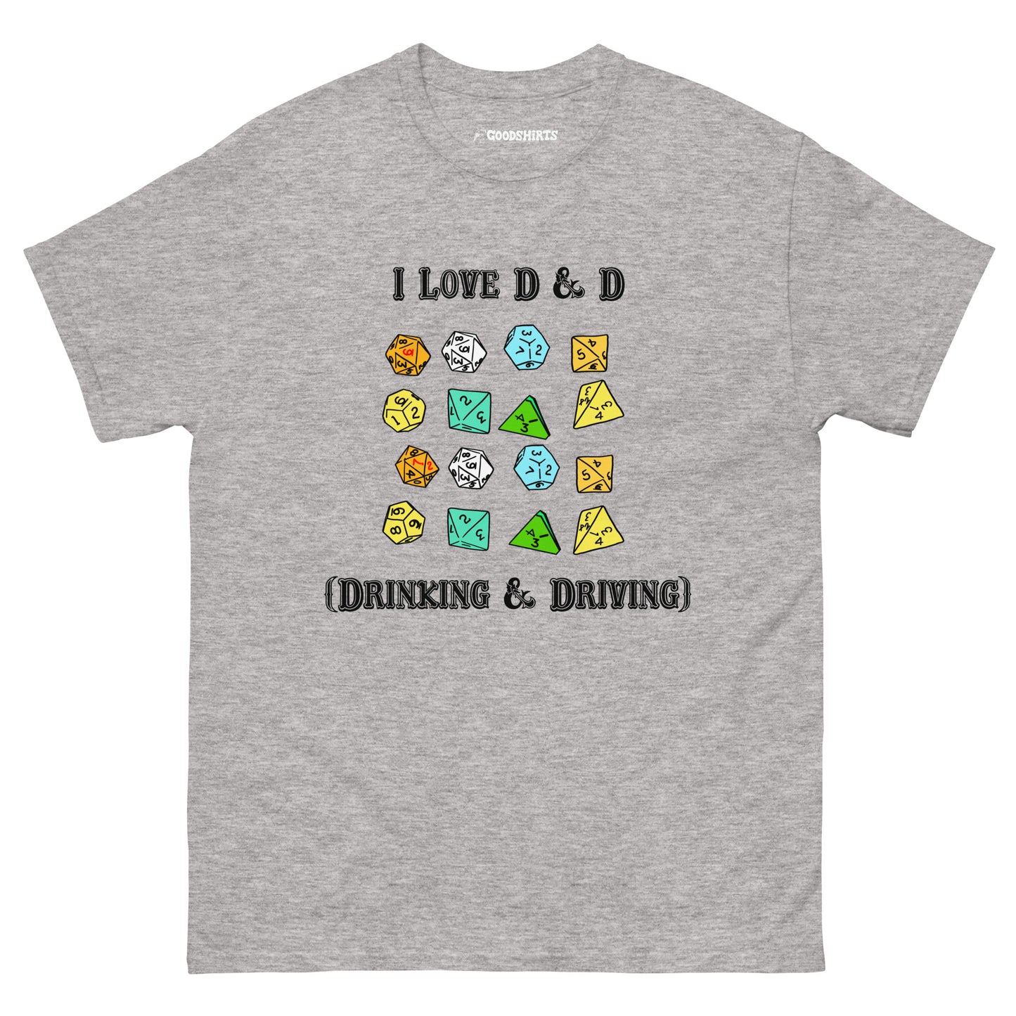 I Love D & D Unisex T-Shirt.