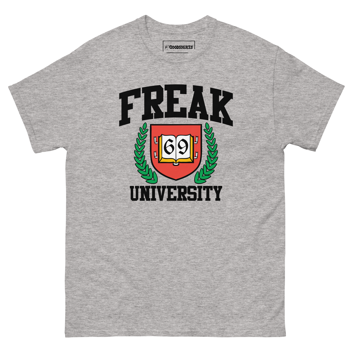 Freak University.
