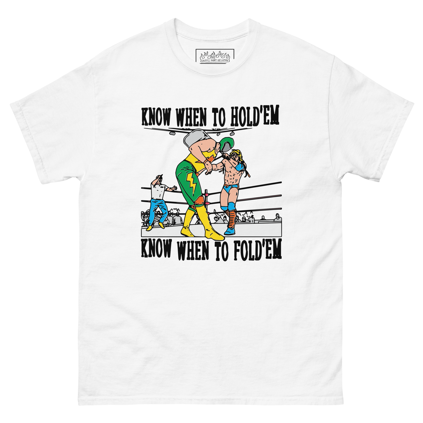 Know When To Hold'em, Know When To Fold'em.