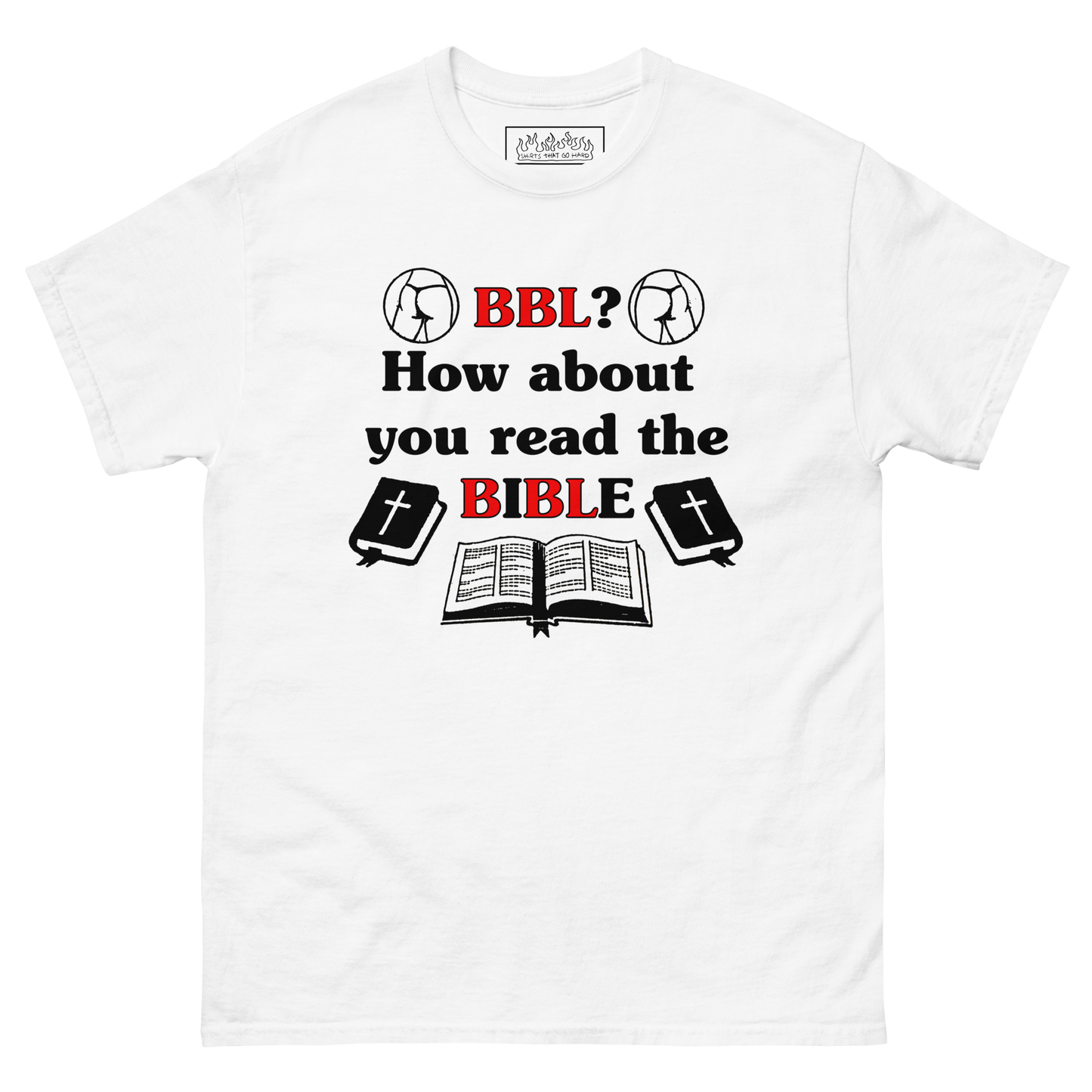 BBL? How About You Read The Bible.