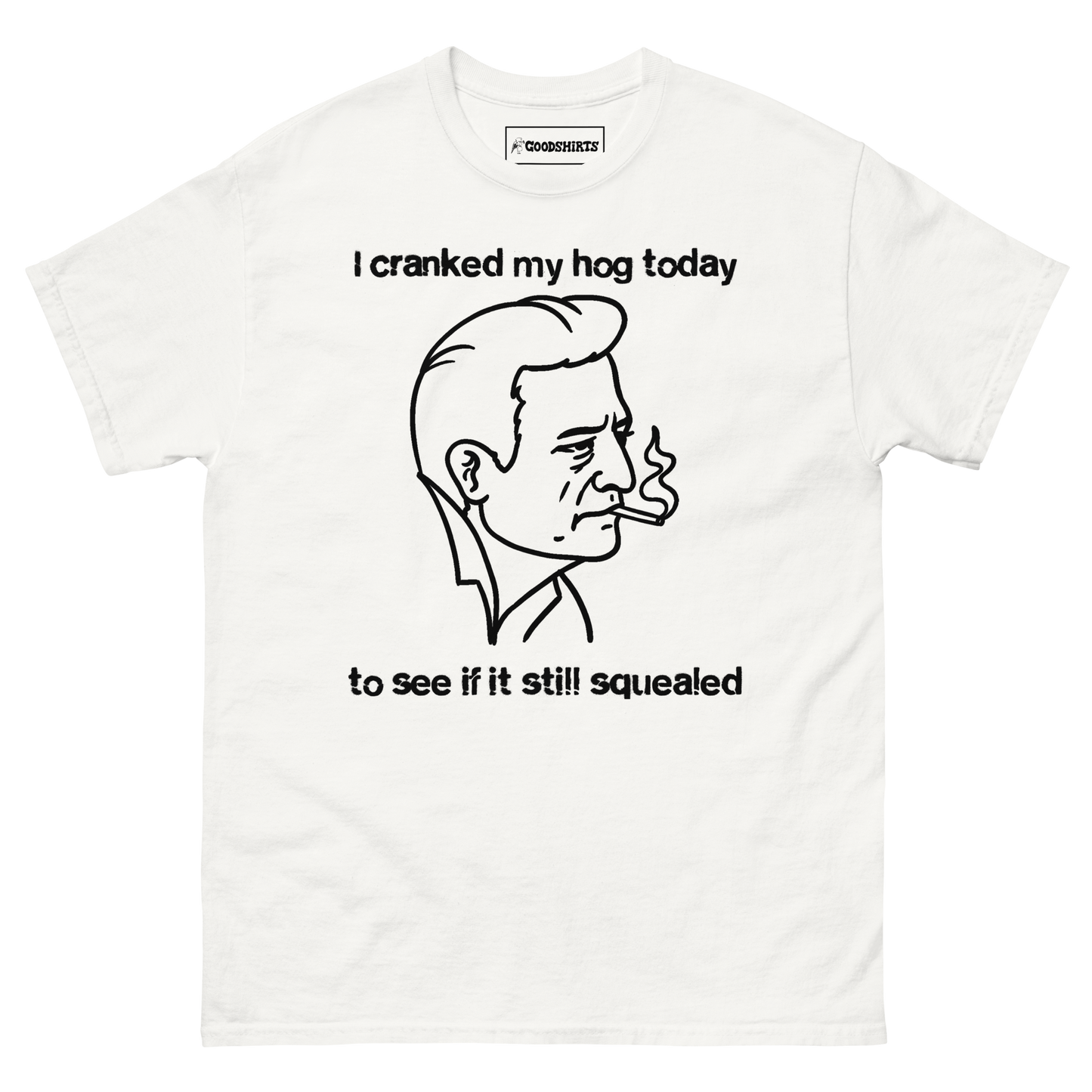 I Cranked My Hog Today To See If It Still Squealed.