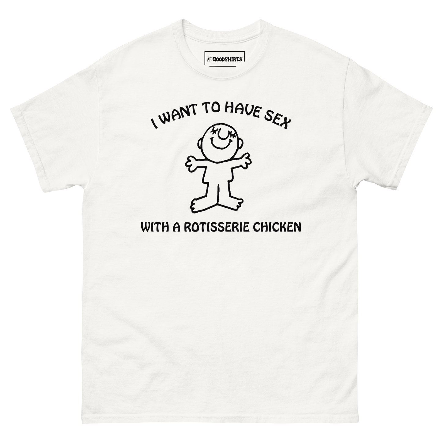 I Want To Have Sex With A Rotisserie Chicken.