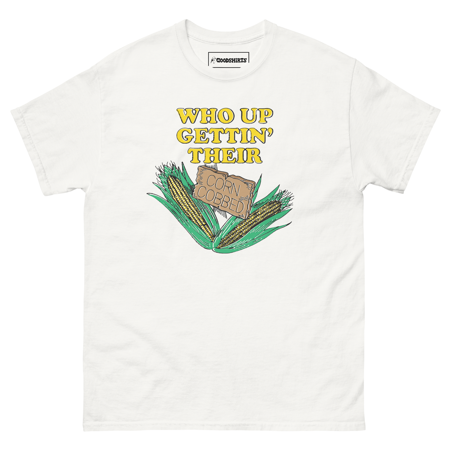 Who Up Gettin' Their Corn Cobbed.