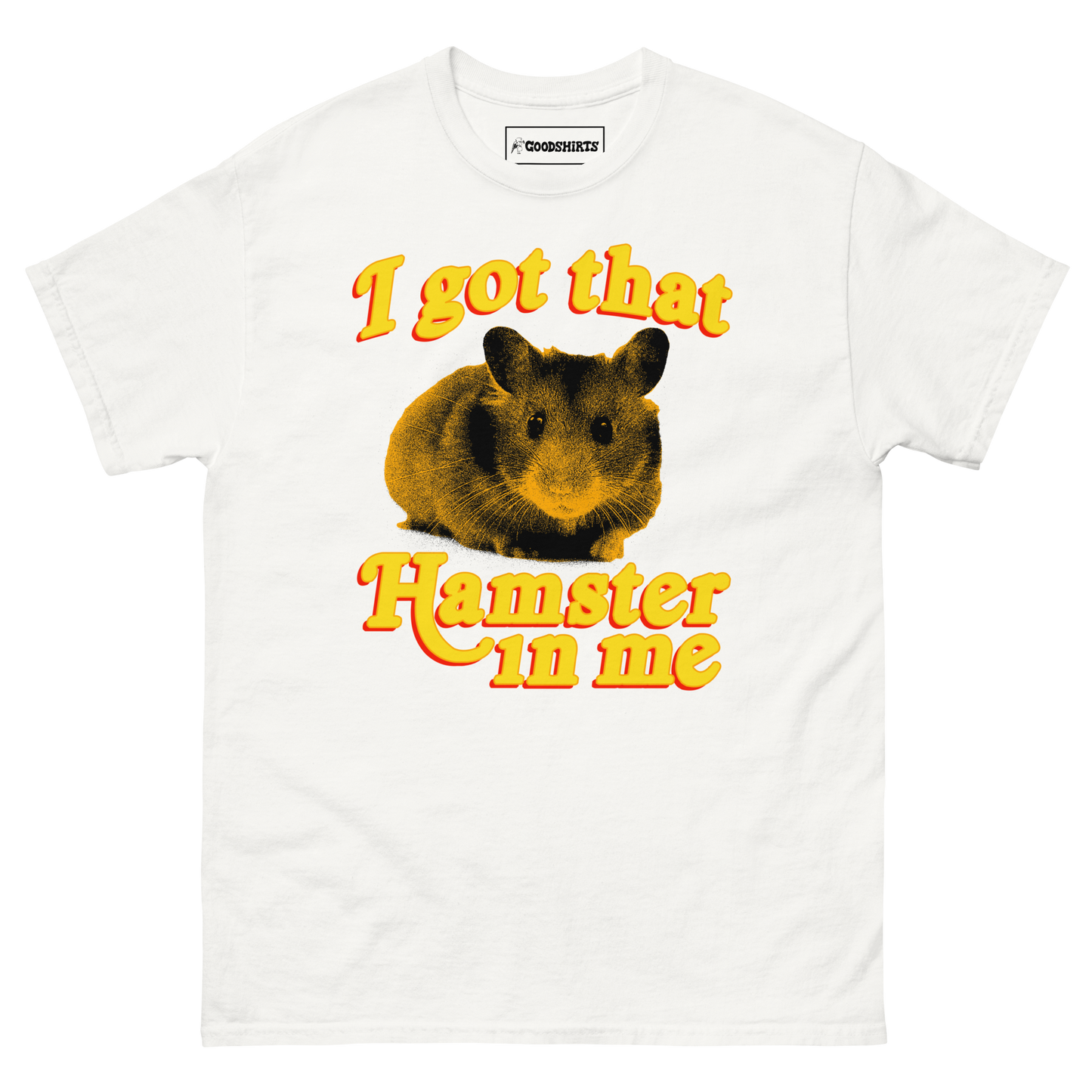I Got That Hamster In Me.