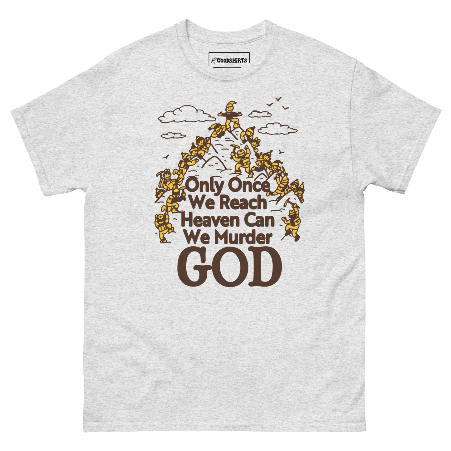Only Once We Reach Heaven Can We Murder God by Renaissance Man.