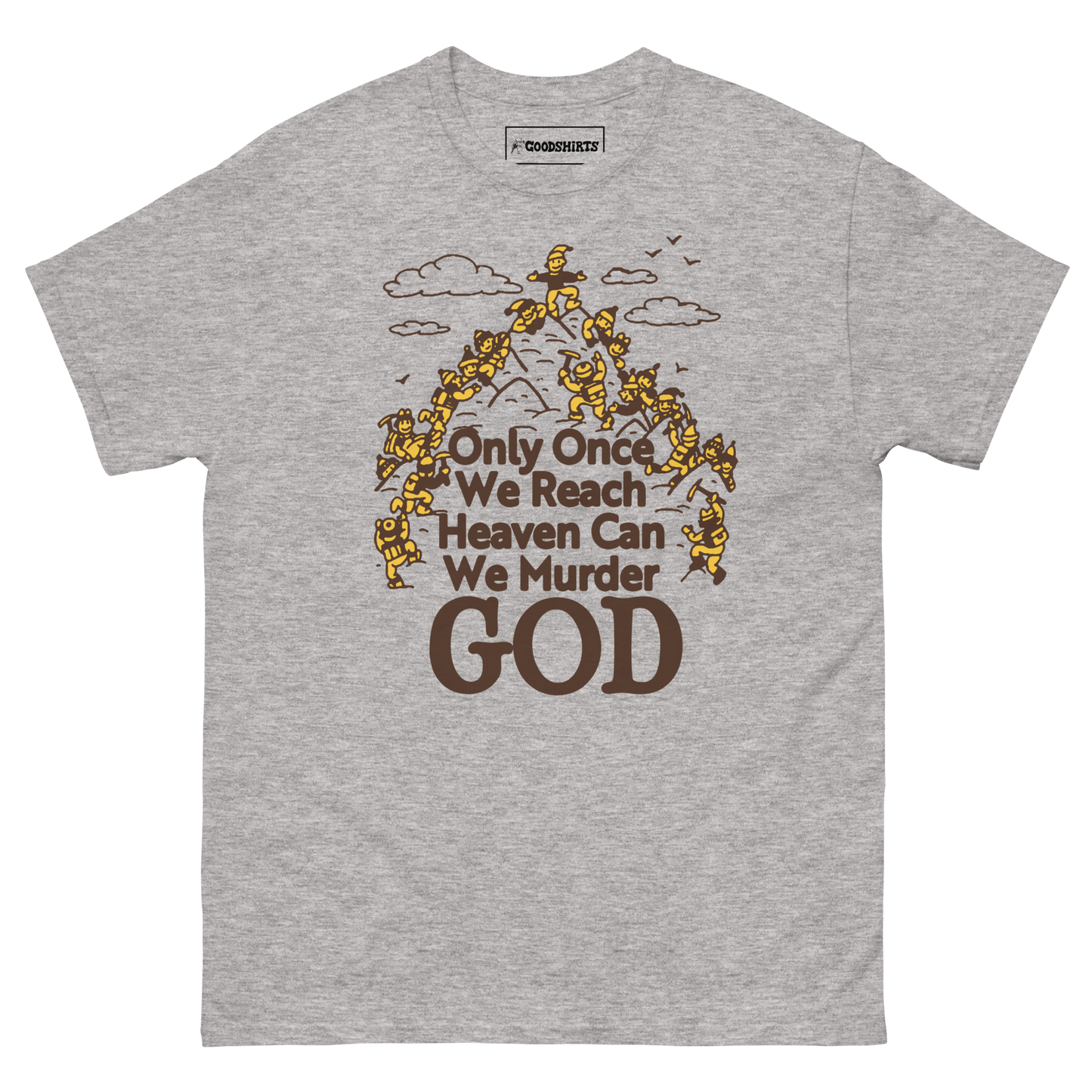 Only Once We Reach Heaven Can We Murder God by Renaissance Man.