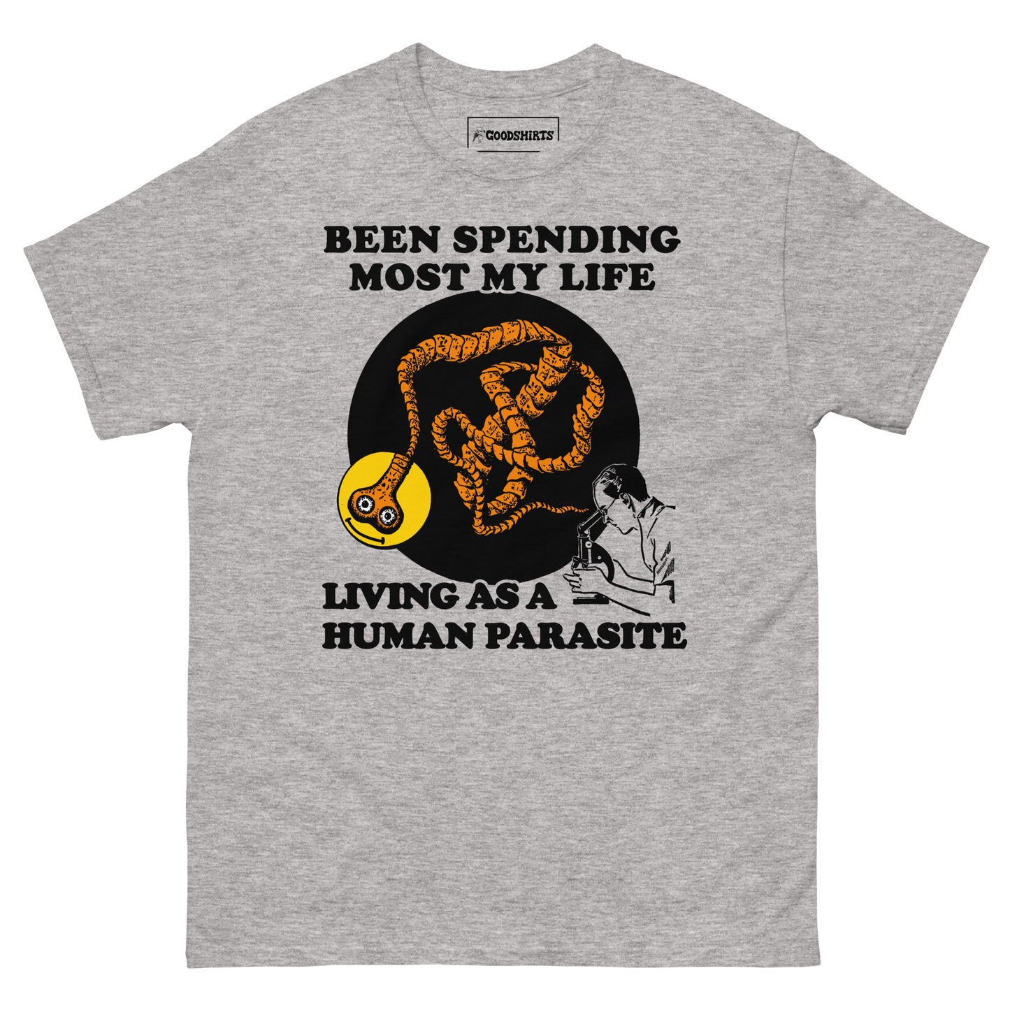 Been Spending Most My Life Living As A Human Parasite.
