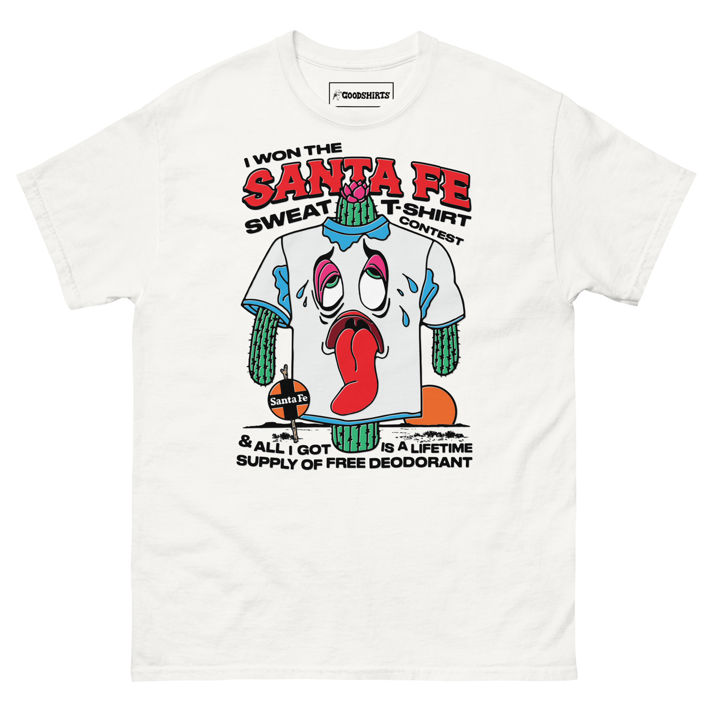I Won The Santa Fe Sweat T-Shirt Contest & All I Got Is A Lifetime Supply Of Free Deodorant.