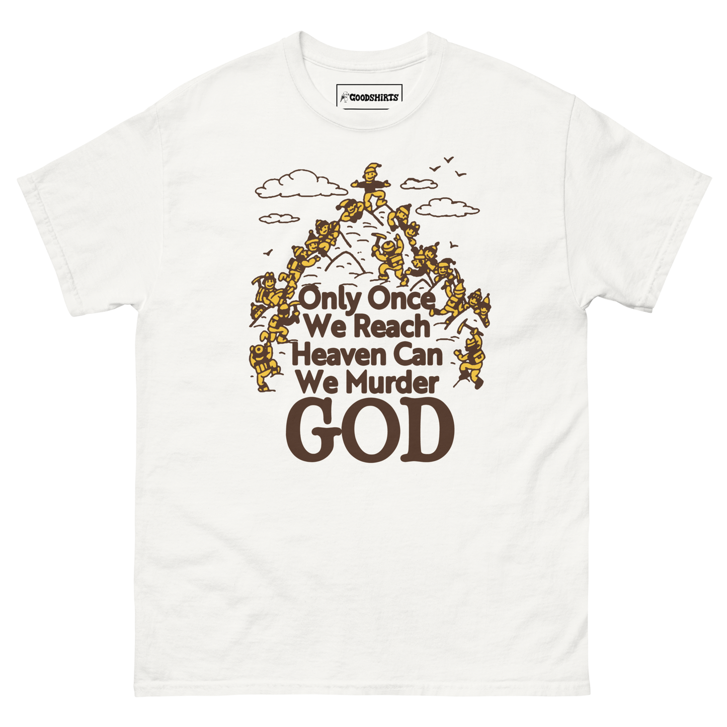 Only Once We Reach Heaven Can We Murder God by Renaissance Man.