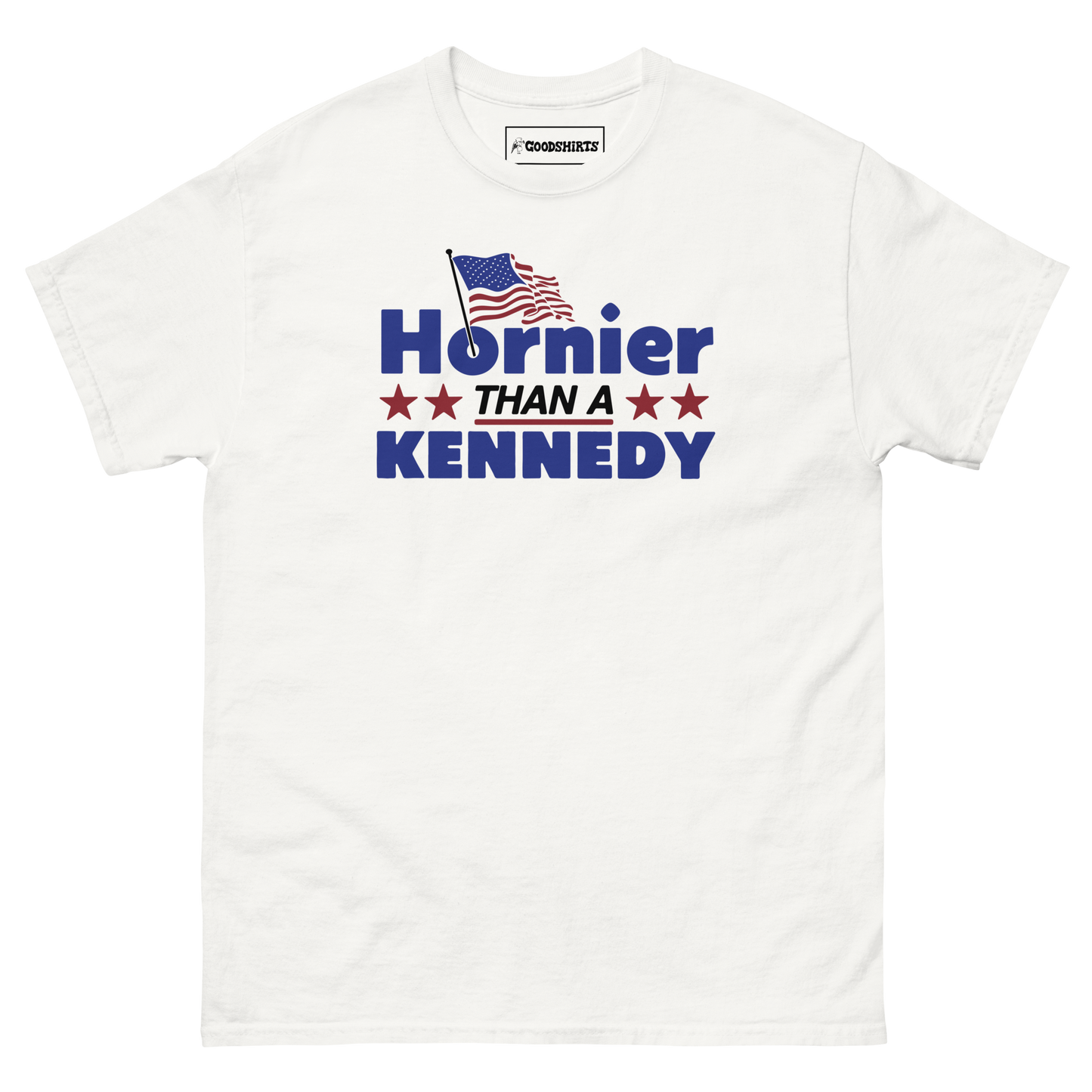 Hornier Than A Kennedy.