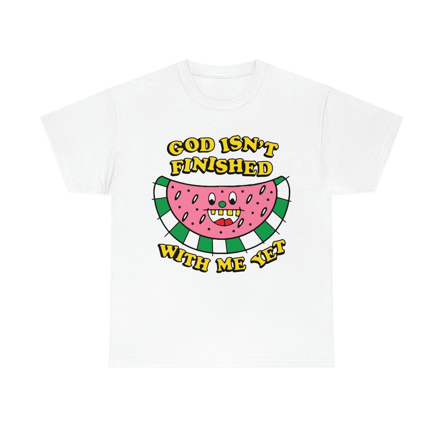 God Isn't Finished With Me Yet.