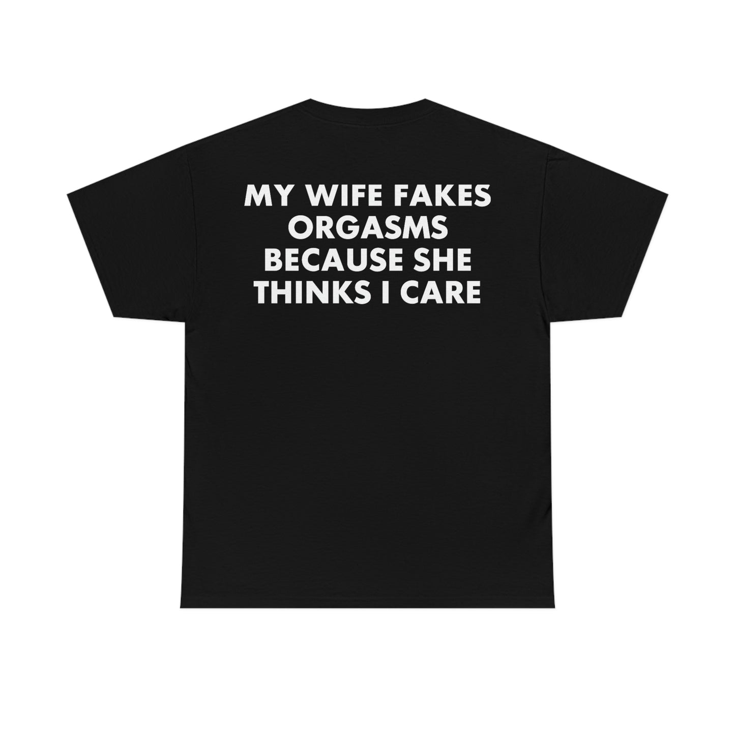 My Wife Fakes Orgasms.
