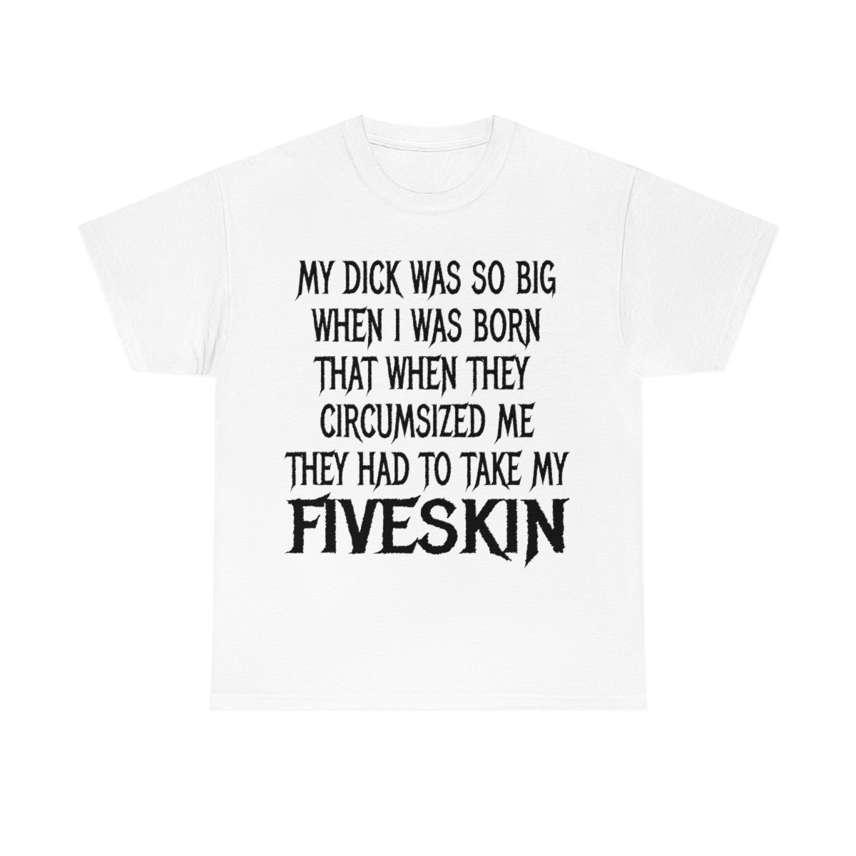 Fiveskin.