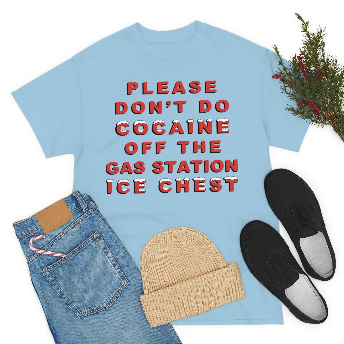 Please Don't Do Cocaine.