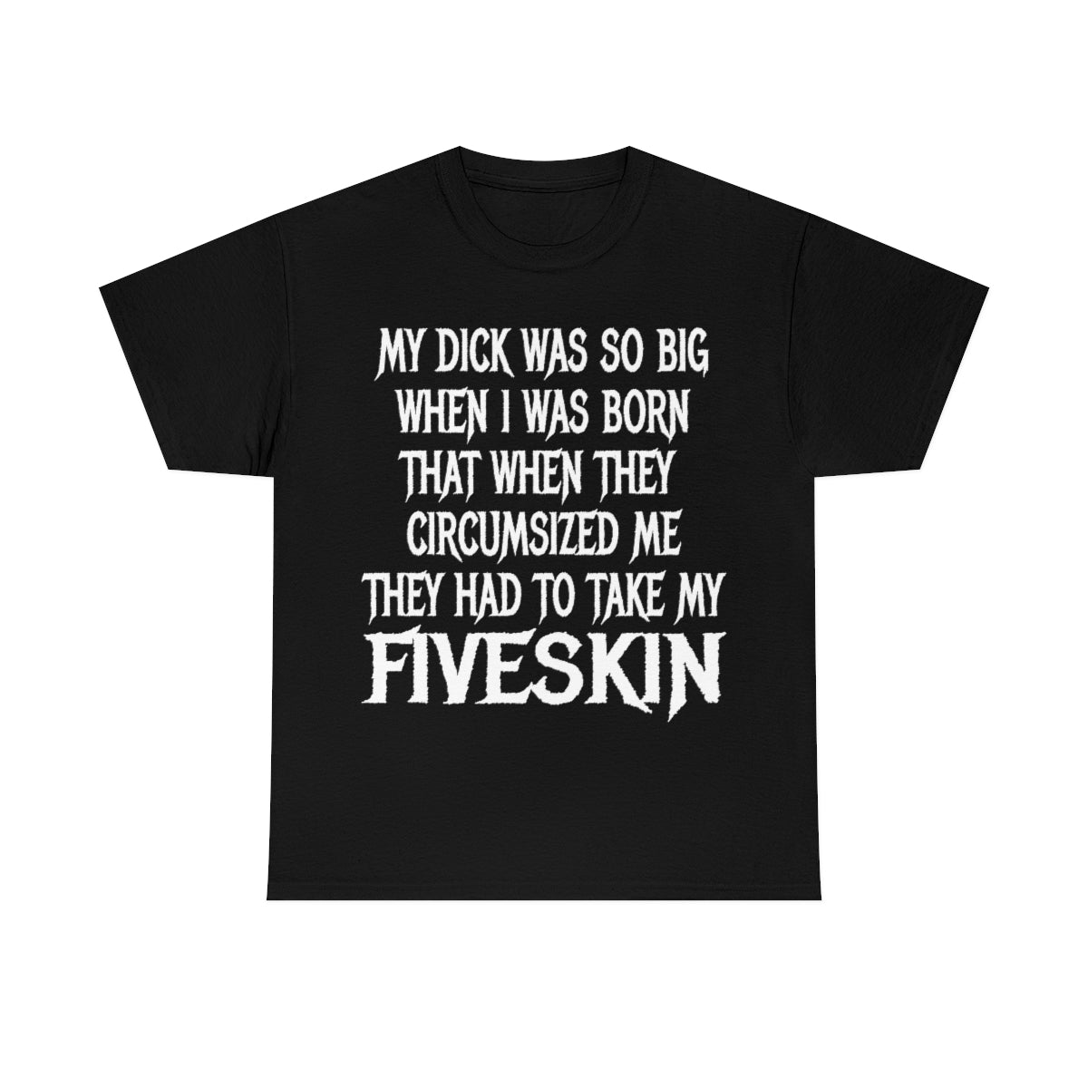 Fiveskin.