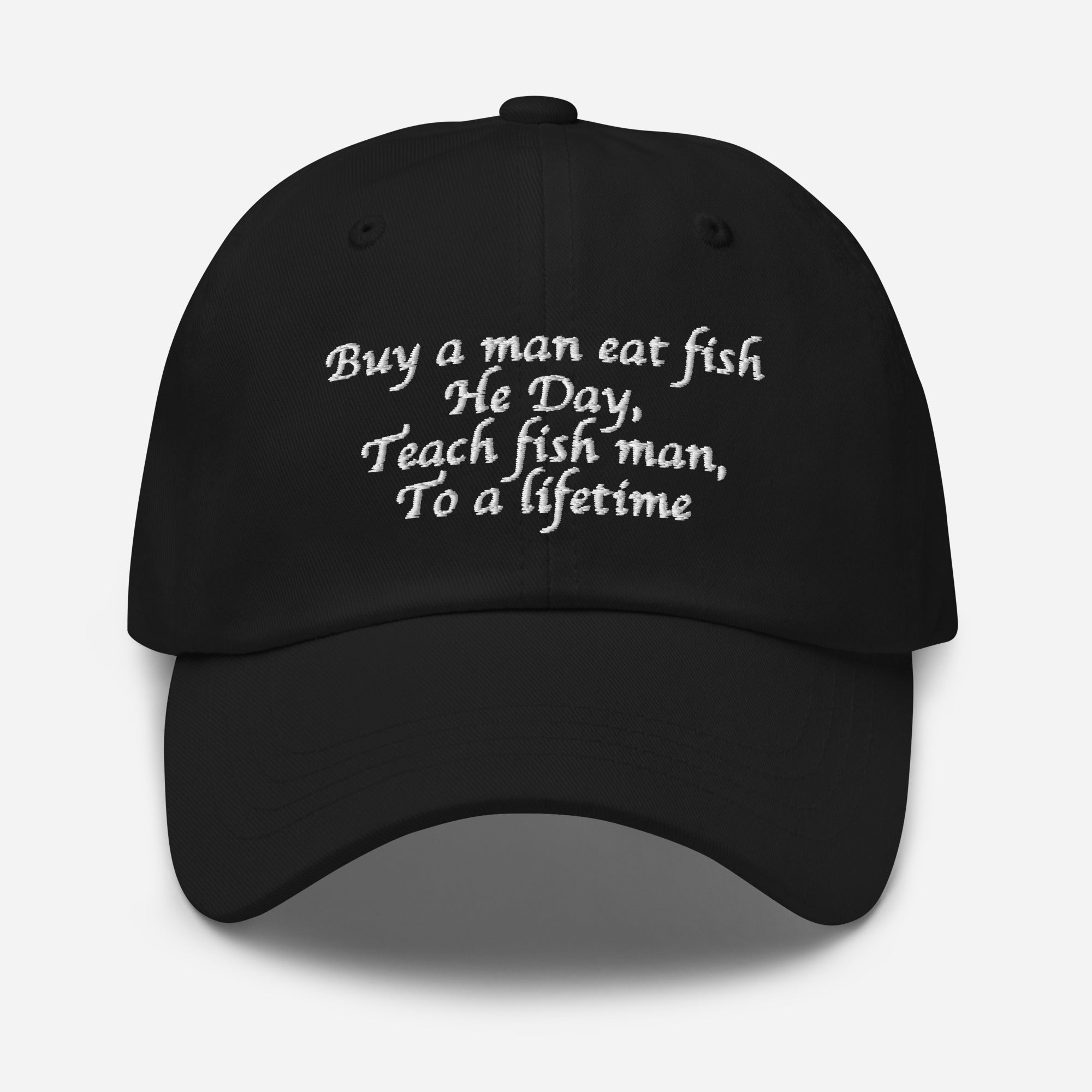 Buy A Man, Eat Fish Hat. – Shirts That Go Hard