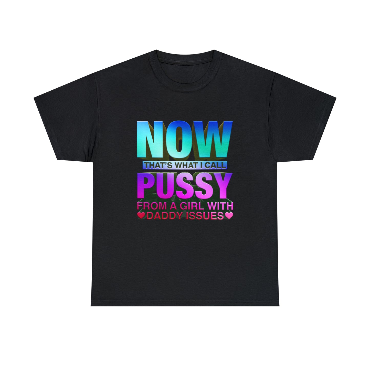 Now That Is What I Call Pussy.
