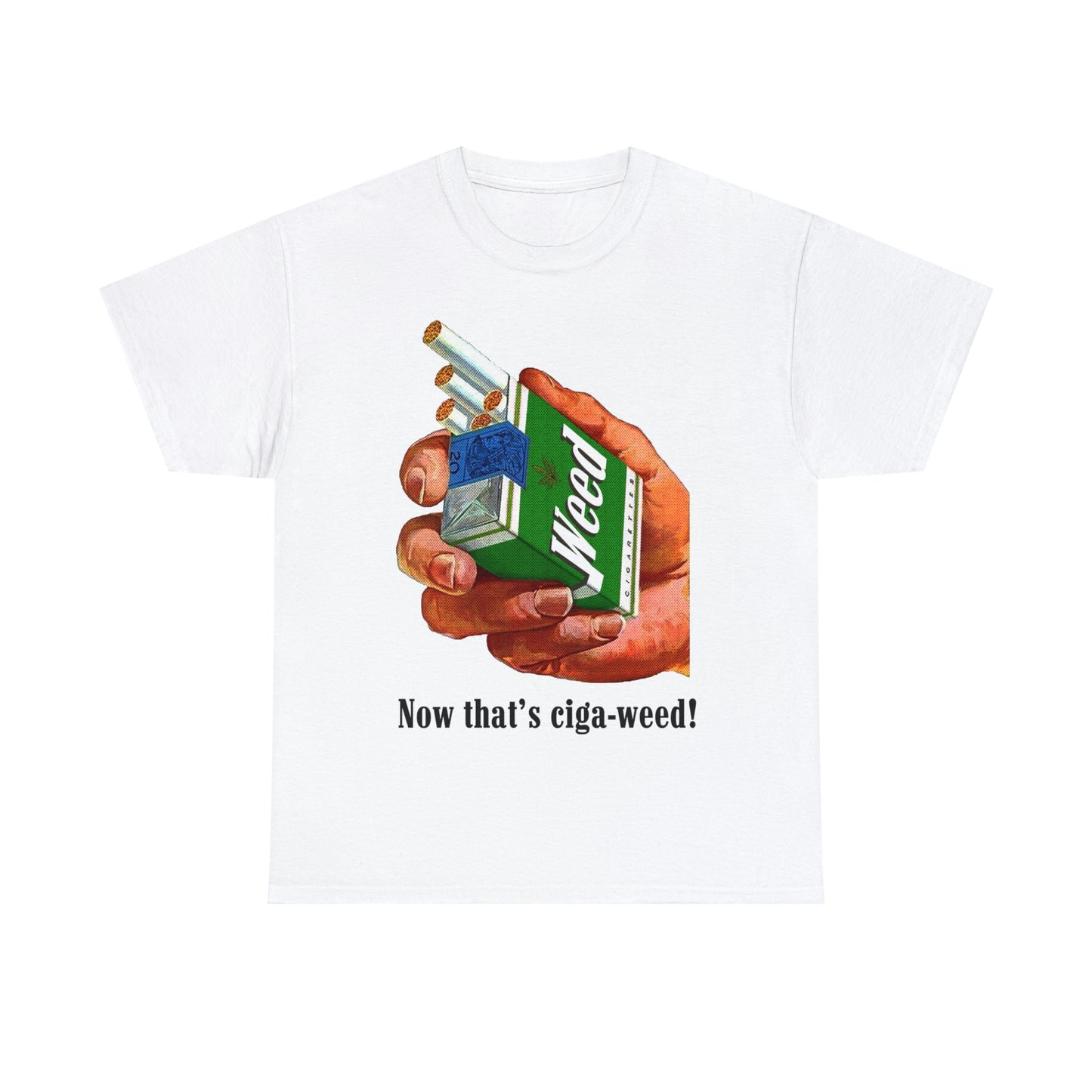 Now That's Ciga-Weed!