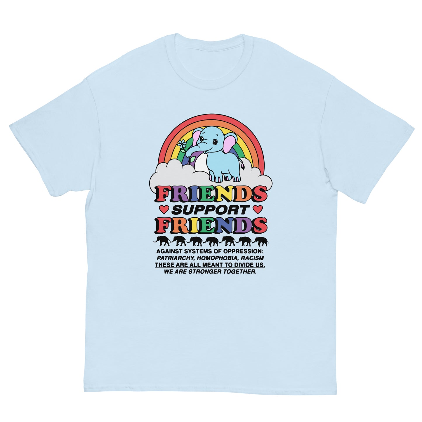 Friends Support Friends.