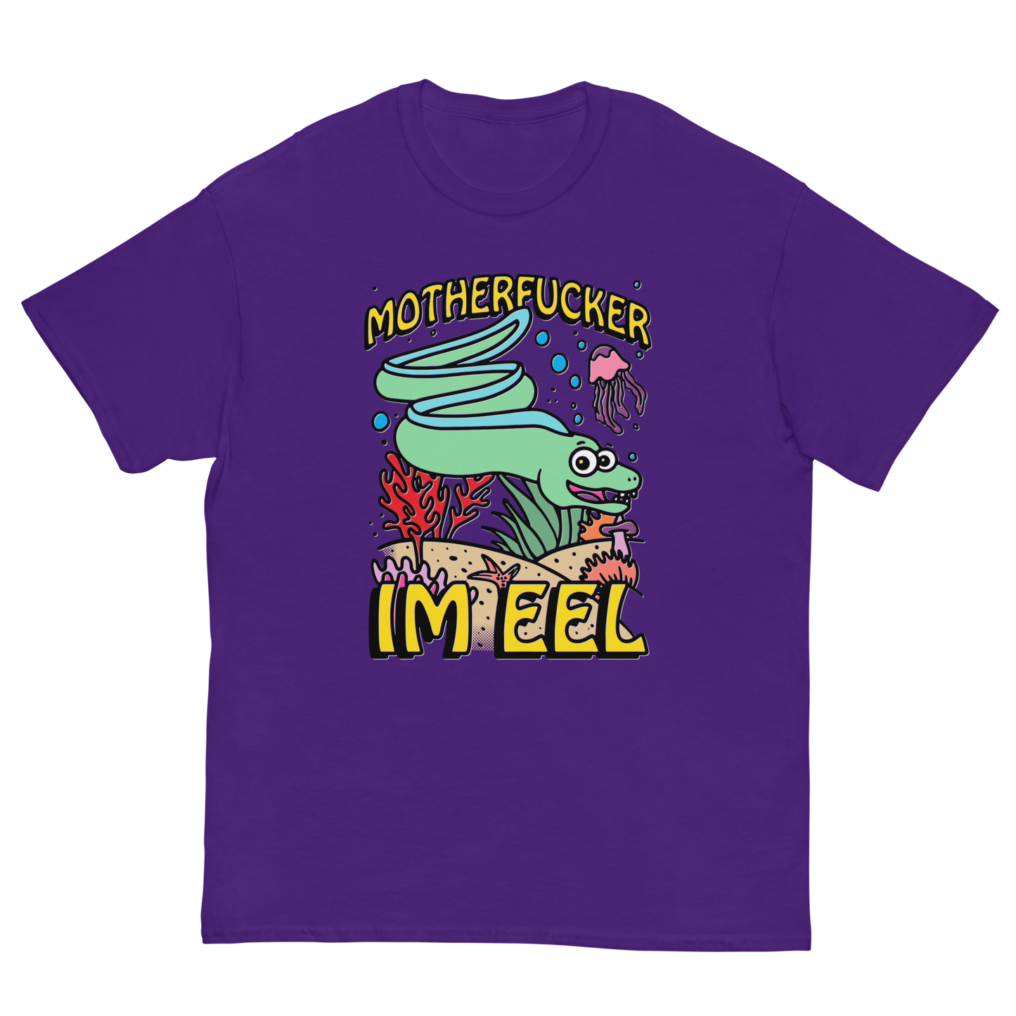 Motherfucker I'm eel.