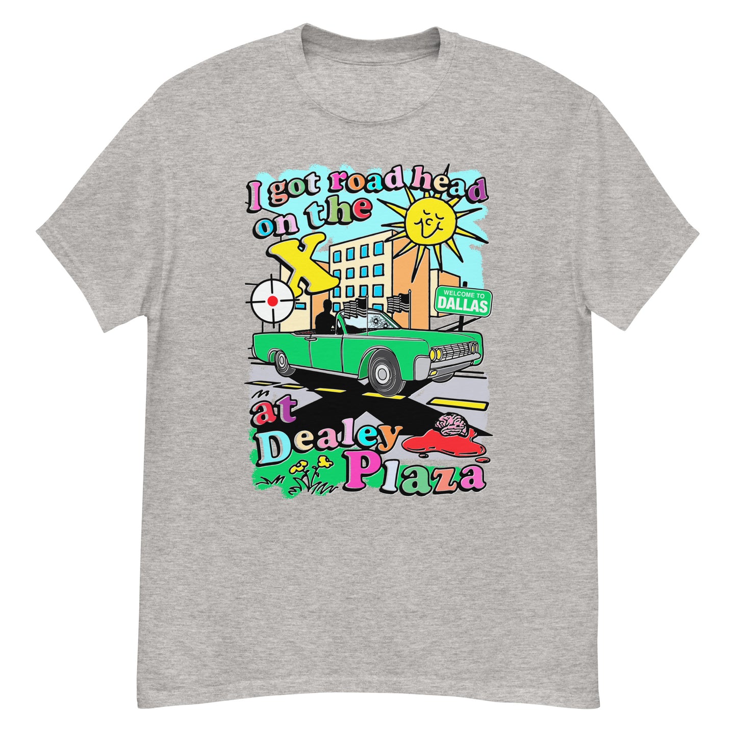 I got road head on the X at Dealey Plaza.