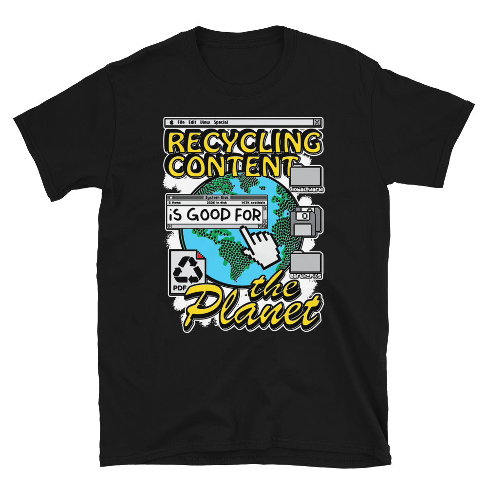 Recycling content is good for the planet.