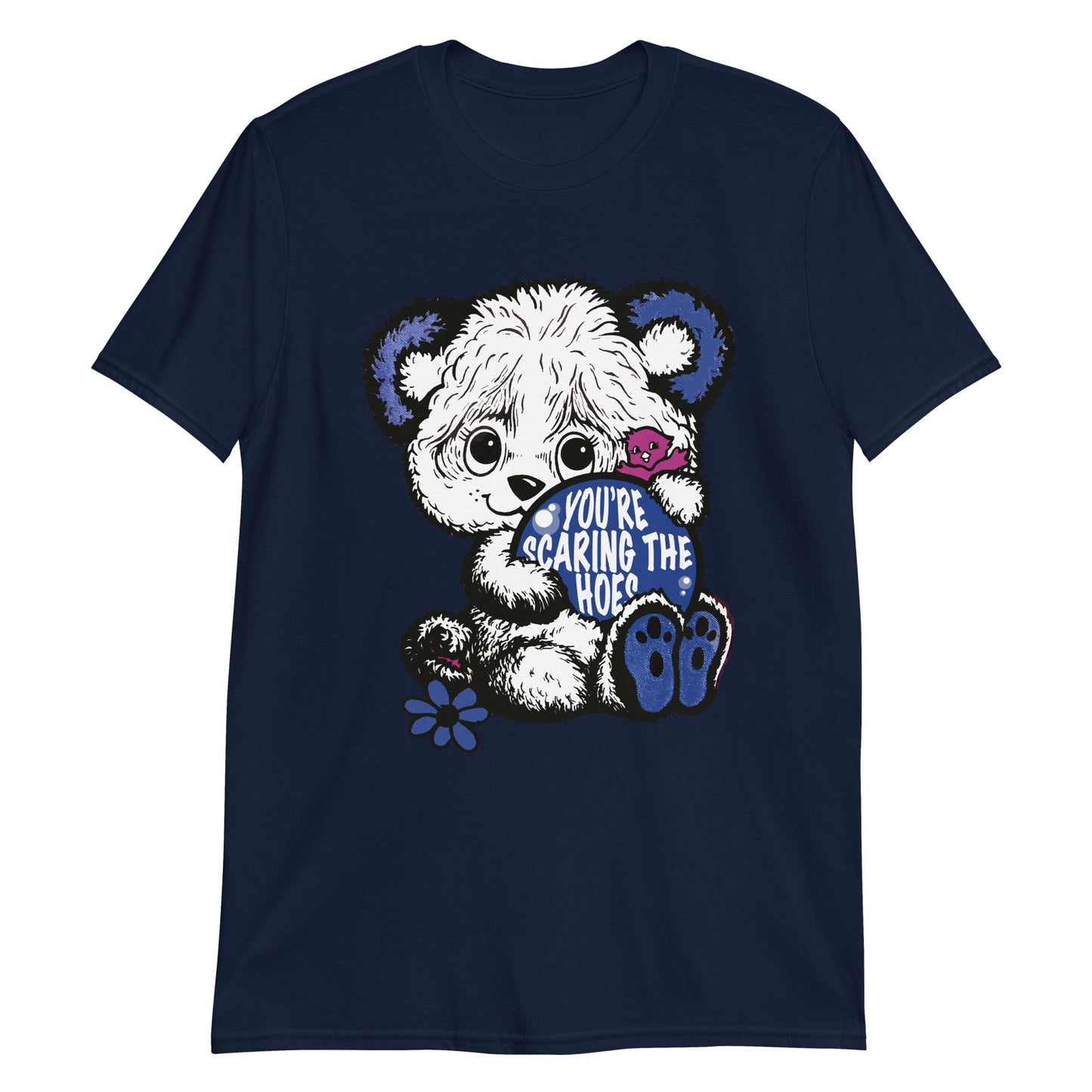 You're Scaring The Hoes.