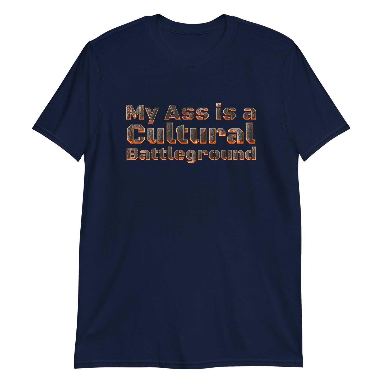 My Ass Is A Cultural Battleground.