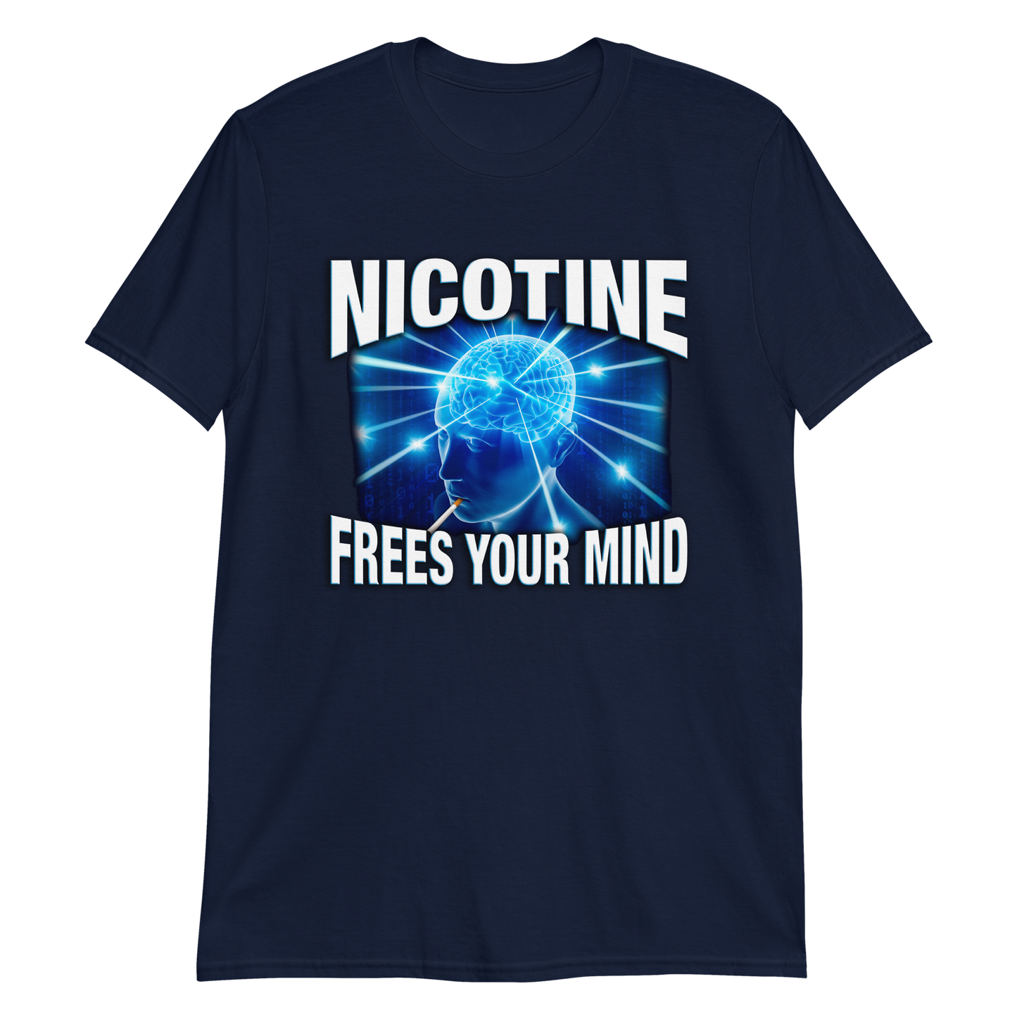 Nicotine Frees Your Mind.