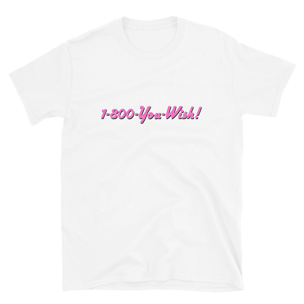 1-800-You-Wish.