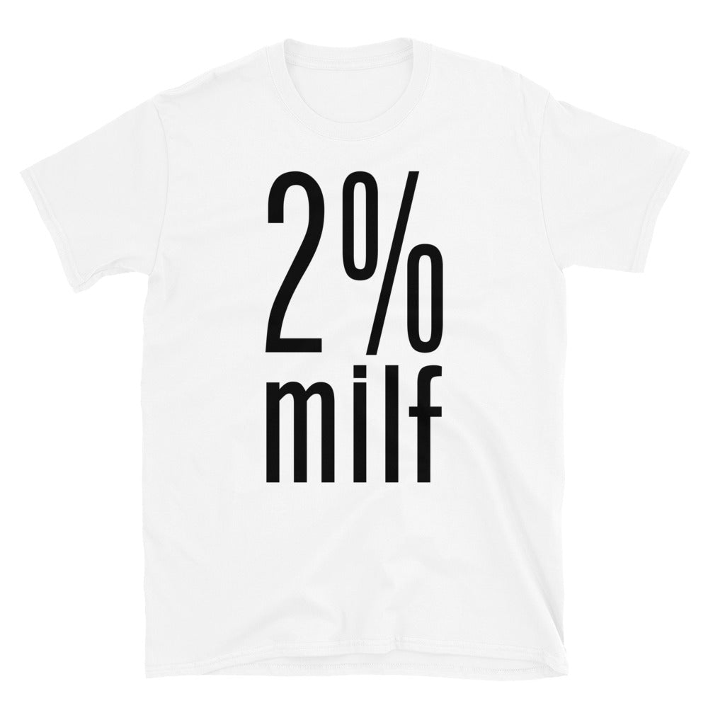 2% M.I.L.F.