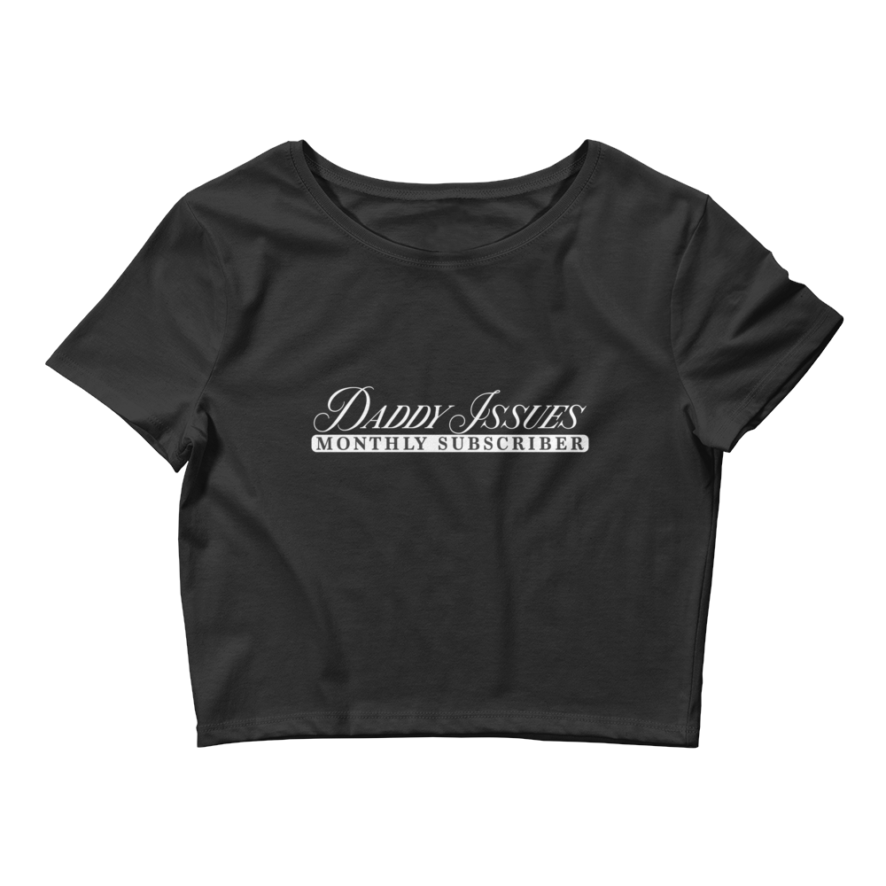 Daddy Issues Monthly Subscriber 2 Baby Tee.