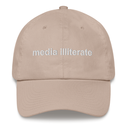 Media Illiterate Dad Hat.