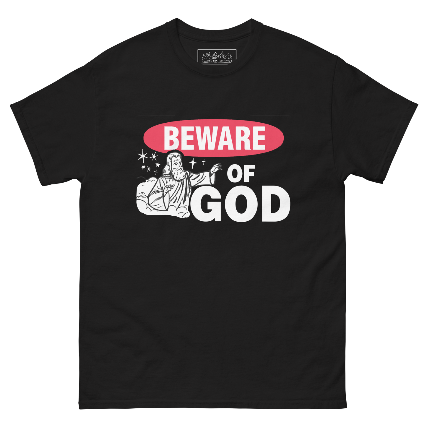 Beware of God.