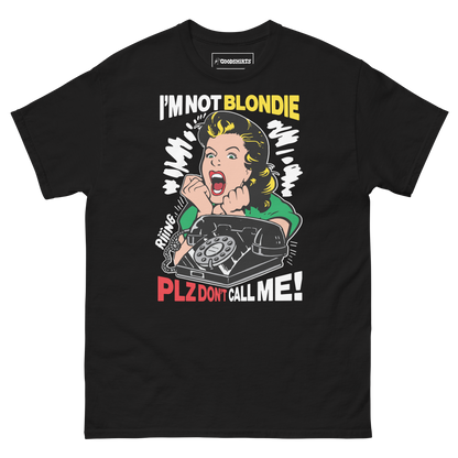 I'm Not Blondie Plz Don't Call Me!