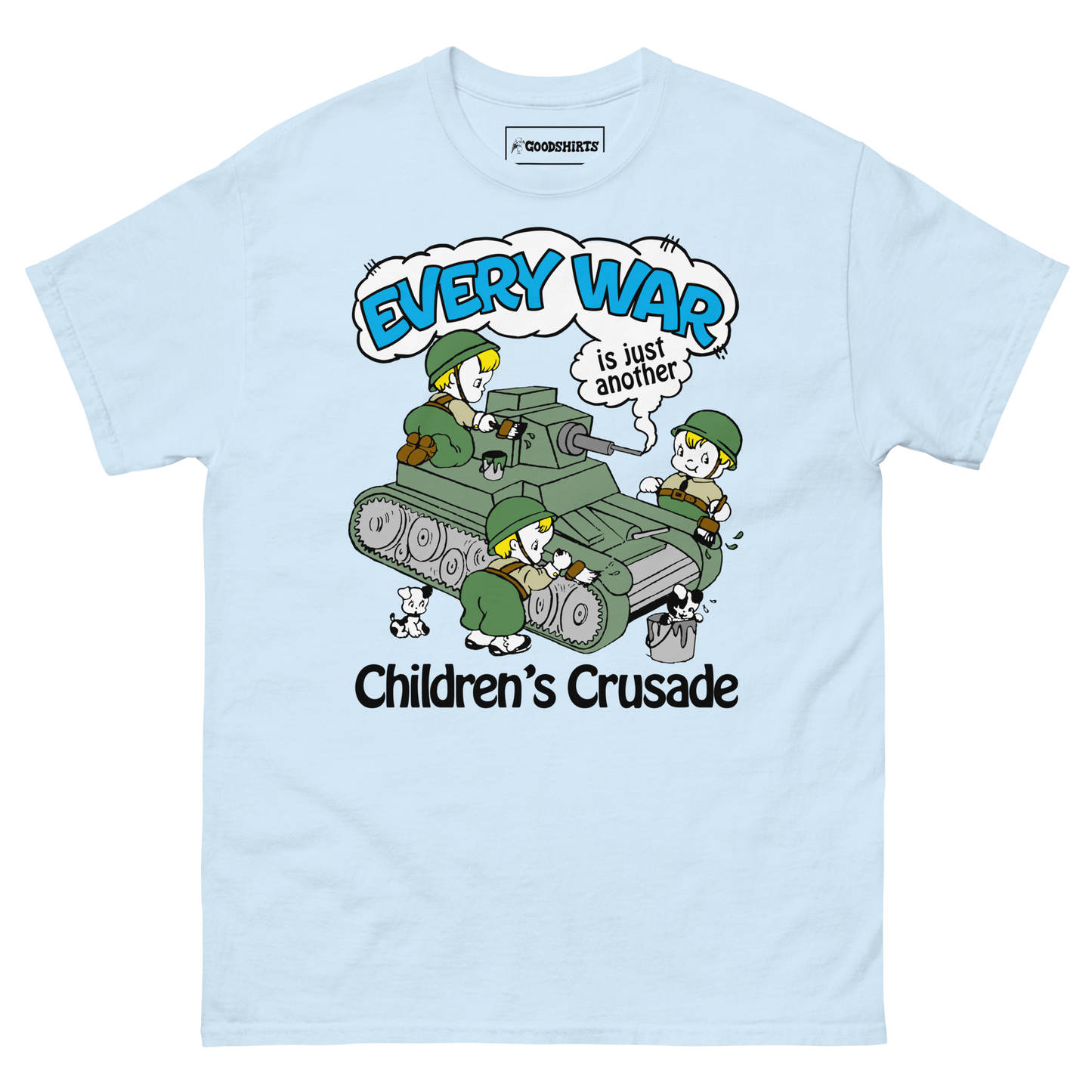 Every War Is Just Another Children's Crusade.