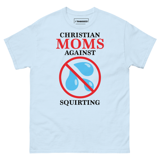 Christian Moms Against Squirting.