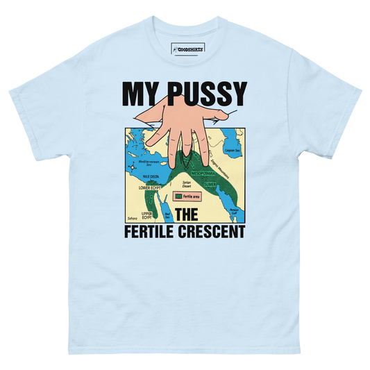 My Pussy The Fertile Crescent.